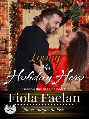 cover image of Loving Her Holiday Hero